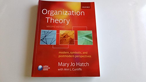 9780199260218: Organization Theory: Modern, Symbolic, and Postmodern Perspectives