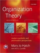 9780199260218: Organization Theory: Modern, Symbolic, and Postmodern Perspectives