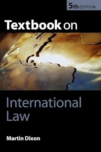 Textbook on International Law (9780199260720) by Dixon, Martin