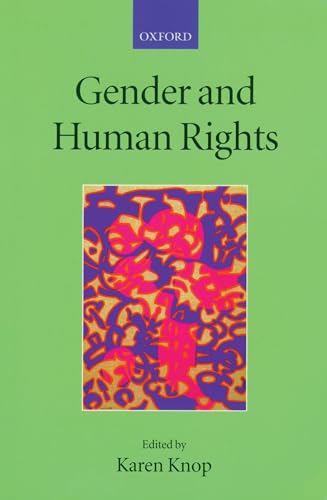 9780199260911: Gender and Human Rights (Collected Courses of the Academy of European Law)