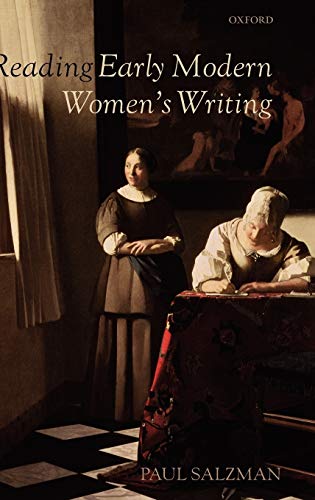 9780199261048: Reading Early Modern Women's Writing