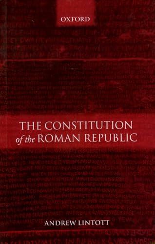 9780199261086: The Constitution of the Roman Republic
