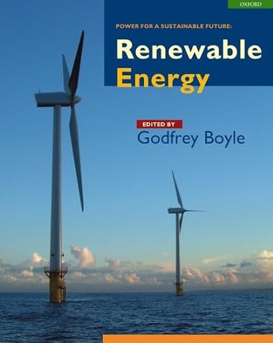 Beispielbild fr Renewable Energy : Power for a Sustainable Future zum Verkauf von AwesomeBooks