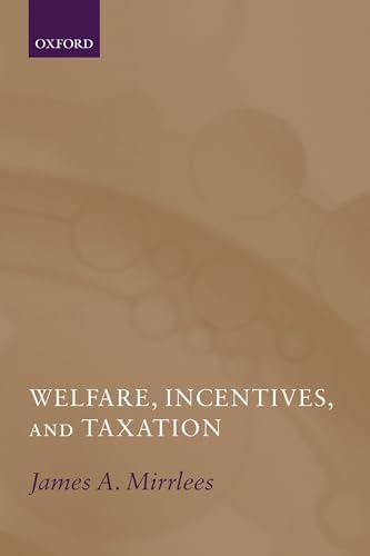 Stock image for Welfare, Incentives, and Taxation for sale by Chiron Media