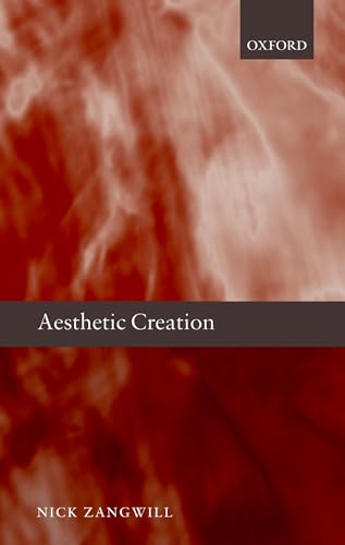 9780199261871: Aesthetic Creation
