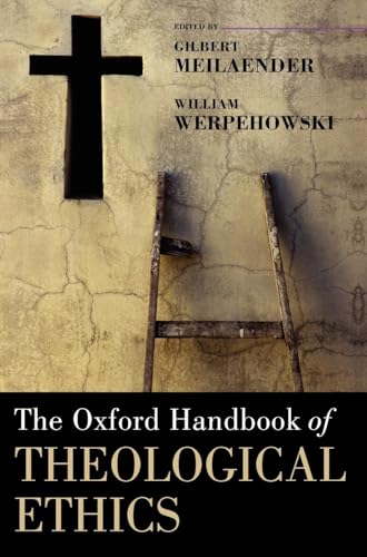 9780199262113: The Oxford Handbook of Theological Ethics