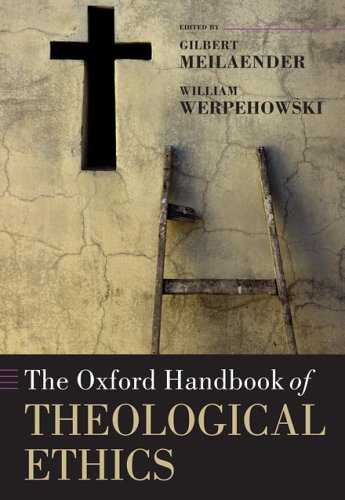 9780199262113: The Oxford Handbook of Theological Ethics (Oxford Handbooks in Religion and Theology)