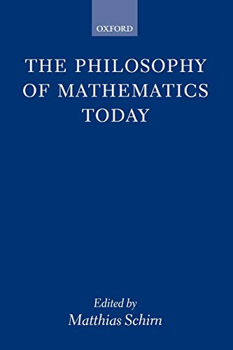 Beispielbild fr The Philosophy of Mathematics Today zum Verkauf von Books From California