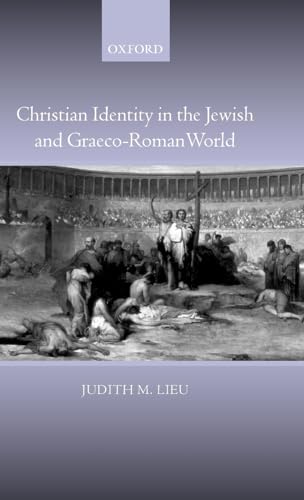 Imagen de archivo de Christian Identity in the Jewish and Graeco-Roman World a la venta por Antiquariaat Spinoza