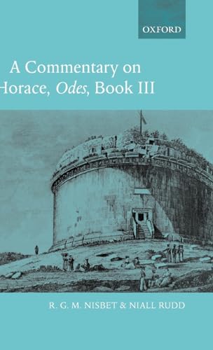 9780199263141: A Commentary on Horace: Odes Book III