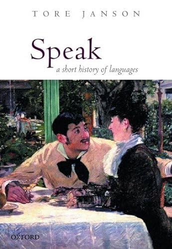 9780199263417: Speak: A Short History of Languages