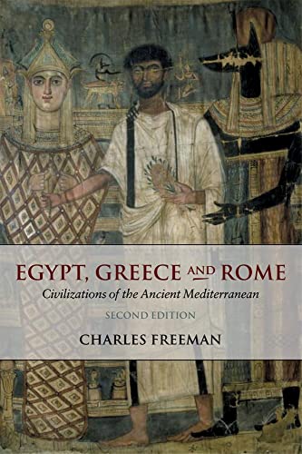 9780199263646: Egypt, Greece and Rome: Civilizations of the Ancient Mediterranean