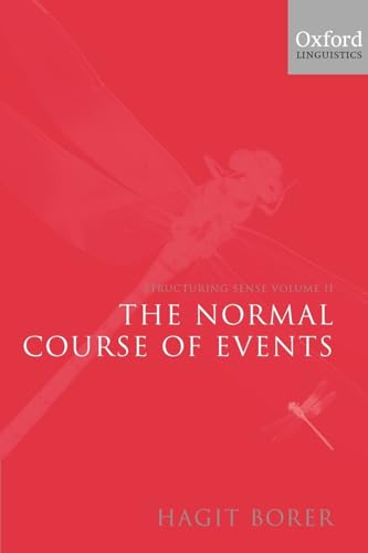 Imagen de archivo de Structuring Sense: Volume II: The Normal Course of Events (Oxford Linguistics) a la venta por Caveat Emptor Used and Rare Books