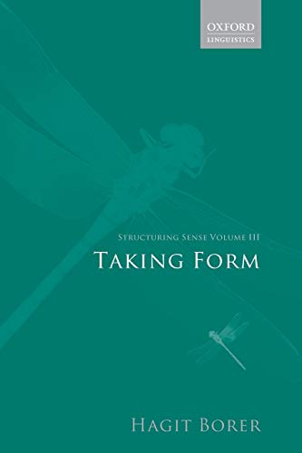 9780199263943: Structuring Sense: Volume Iii: Taking Form