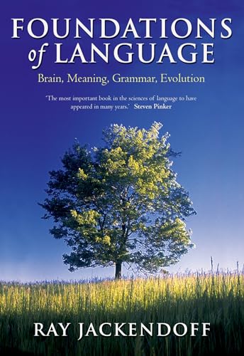 Beispielbild fr Foundations of Language: Brain, Meaning, Grammar, Evolution zum Verkauf von WorldofBooks
