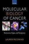 9780199264728: Molecular Biology of Cancer: Mechanisms, Targets, and Therapeutics