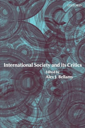 Stock image for International Society and Its Critics for sale by Wonder Book