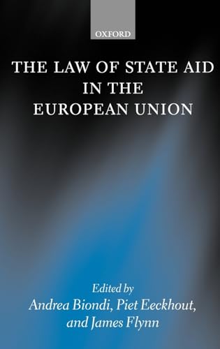 Stock image for The Law of State Aid in the European Union for sale by WorldofBooks