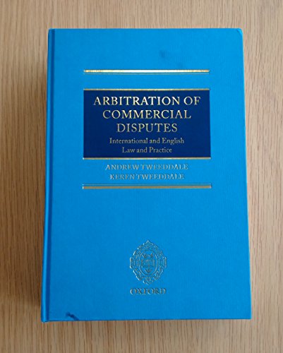 9780199265404: Arbitration of Commercial Disputes: International and English Law and Practice