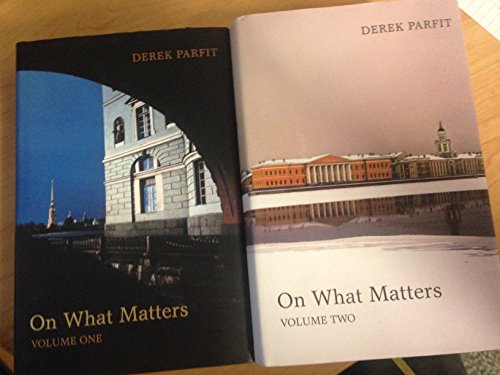 Beispielbild fr On What Matters: Two-volume set: Volume Two (The Berkeley Tanner Lectures) zum Verkauf von WeBuyBooks
