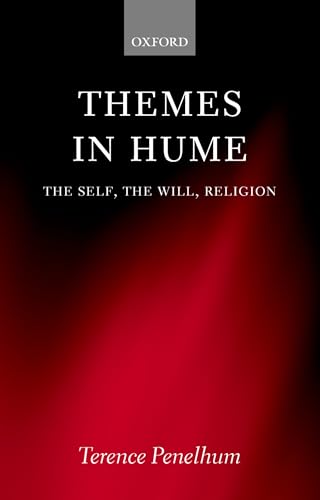 Stock image for Themes in Hume: The Self, the Will, Religion for sale by Phatpocket Limited