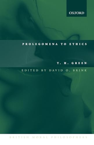 9780199266432: Prolegomena to Ethics (British Moral Philosophers)