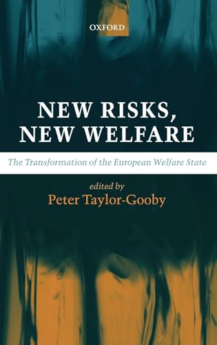 9780199267262: New Risks, New Welfare: The Transformation Of The European Welfare State