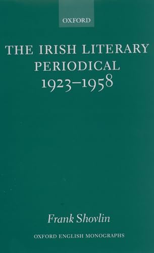 9780199267392: The Irish Literary Periodical 1923-58