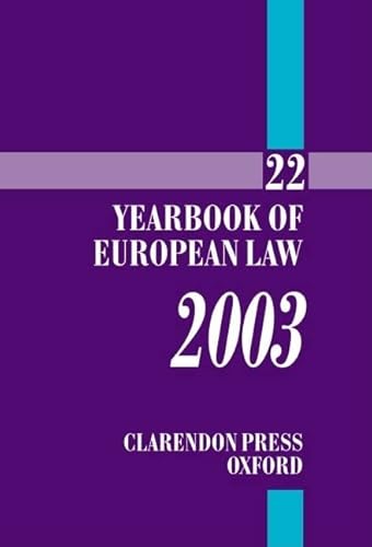 Stock image for Yearbook of European Law: Volume 22: 2003 (Vol 22) for sale by Nauka Japan LLC