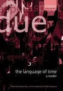 Beispielbild fr The Language of Time: A Reader zum Verkauf von Bahamut Media
