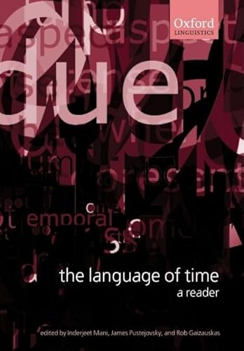 9780199268535: The Language of Time: A Reader