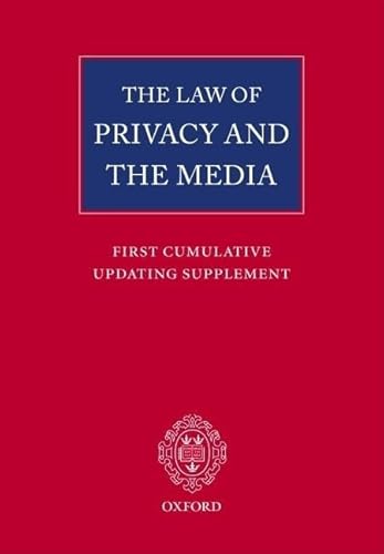 9780199268788: The Law of Privacy and the Media: First Cumulative Updating Supplement: 199623503 (Law Privacy & The Media Supplements Series)
