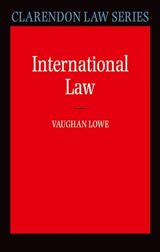 9780199268849: International Law (Clarendon Law) (Clarendon Law Series)