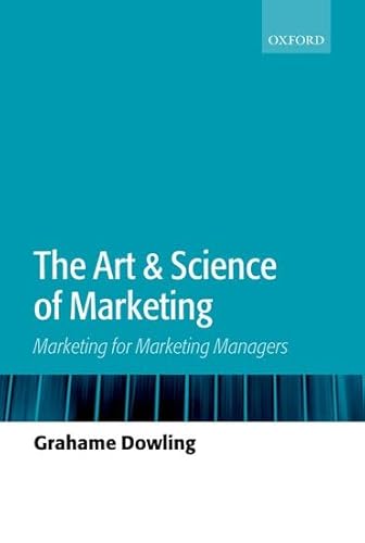 The Art and Science of Marketing: Marketing for Marketing Managers