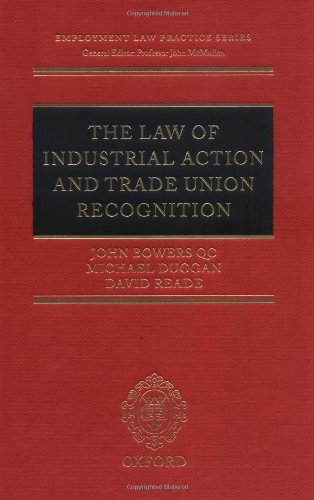 Stock image for The Law of Industrial Action and Trade Union Recognition for sale by Better World Books Ltd