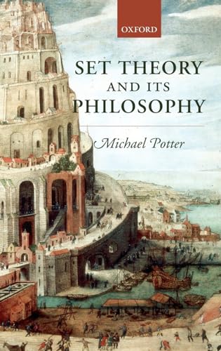 9780199269730: Set Theory and its Philosophy: A Critical Introduction