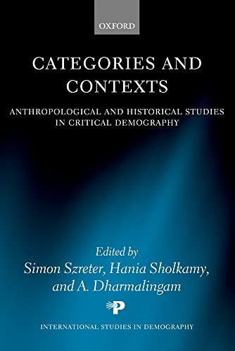 Stock image for Categories and Contexts: Anthropological and Historical Studies in Critical Demography for sale by ThriftBooks-Dallas