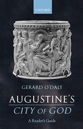 9780199270811: Augustine's City of God: A Reader's Guide