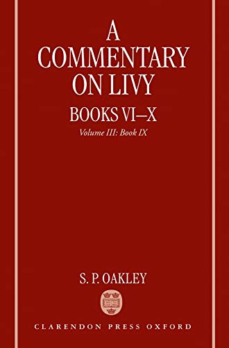 Commentary On Livy Books Vi-x - Oakley, S. P.