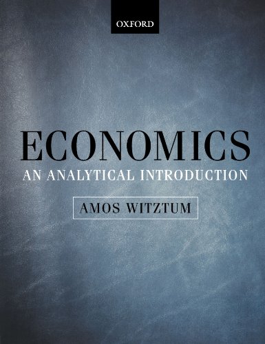 9780199271634: Economics: An Analytical Introduction