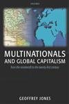9780199272099: Multinationals and Global Capitalism: From the Nineteenth to the Twenty First Century