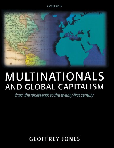 9780199272105: Multinationals And Global Capitalism: From the Nineteenth to the Twenty-first Century
