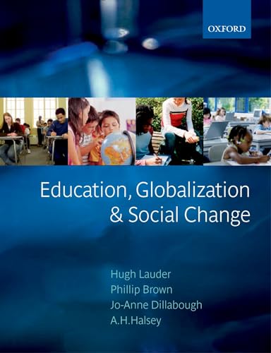 Beispielbild fr Education, Globalization and Social Change zum Verkauf von HPB-Red