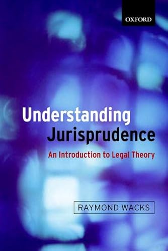 9780199272587: Understanding Jurisprudence: An Introduction To Legal Theory