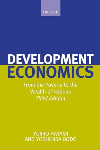 Imagen de archivo de Development Economics: From the Poverty to the Wealth of Nations a la venta por Open Books