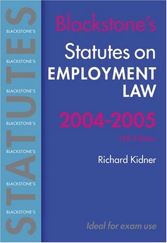 Beispielbild fr Statutes on Employment Law 2004/2005 (Blackstone's Statute Series) zum Verkauf von WorldofBooks