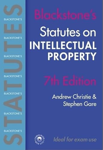 Beispielbild fr Statutes on Intellectual Property 7e (Blackstone's Statute Book) zum Verkauf von AwesomeBooks