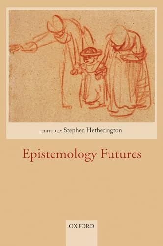 Stock image for Epistemology Futures for sale by HPB-Red