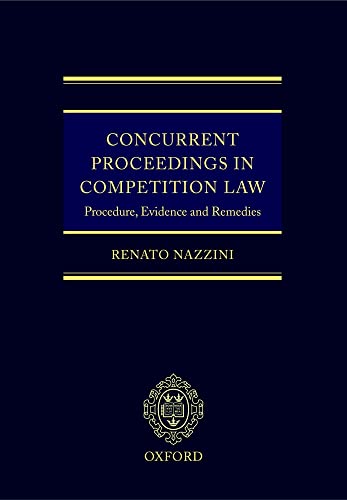 Imagen de archivo de Concurrent Proceedings in Competition Law Procedure, Evidence and Remedies (Hardback) a la venta por Iridium_Books