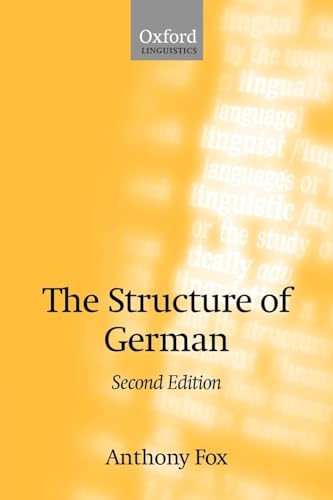 Stock image for The Structure of German (Oxford Linguistics) for sale by WorldofBooks